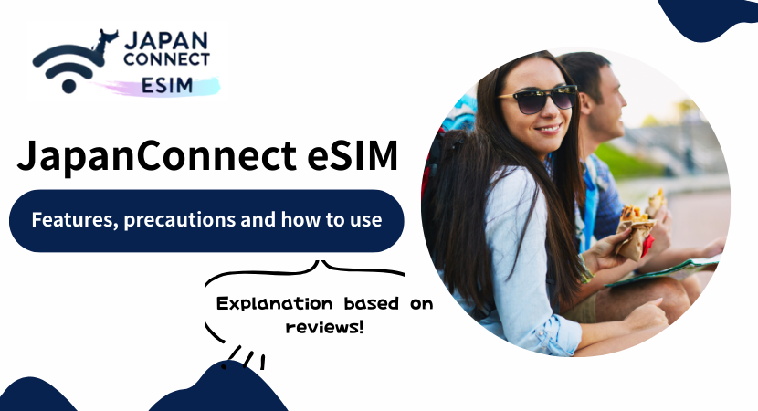japanconnect esim reputation